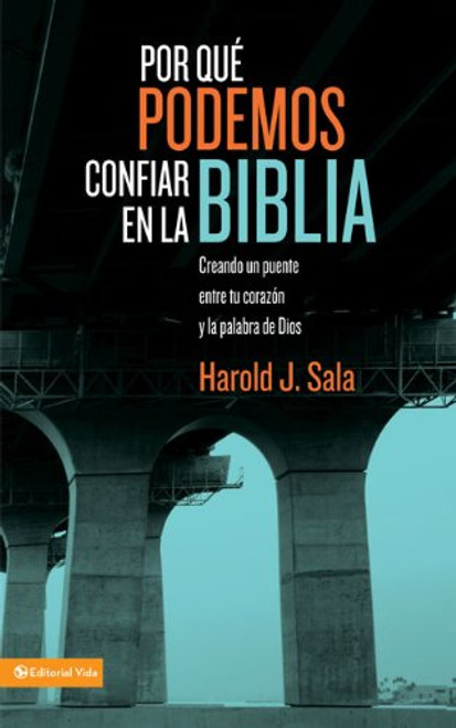 Por Que Podemos Confiar En La Biblia