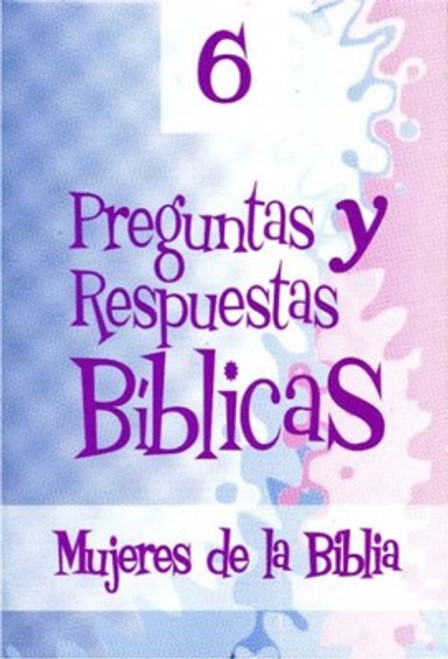 Preguntas y respuestas biblicas Tomo 6