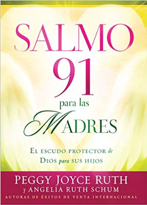 Salmo 91 para las madres 