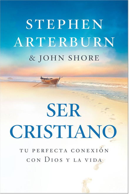 Ser cristiano / Arterburn  Stephen