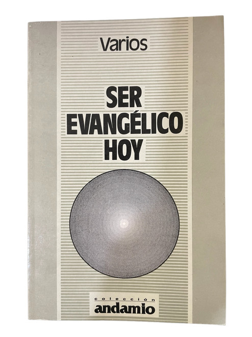 Ser Evangelico Hoy