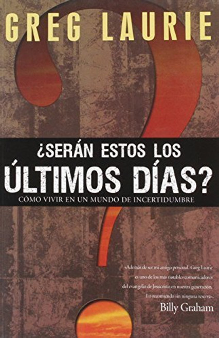 Seran estos los ultimos días? / Laurie  Greg