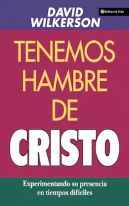 Tenemos hambre de Cristo 