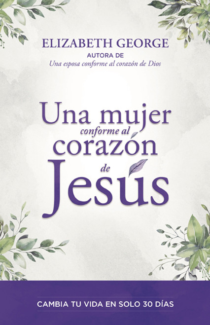 Una mujer conforme al corazon de Jesus 