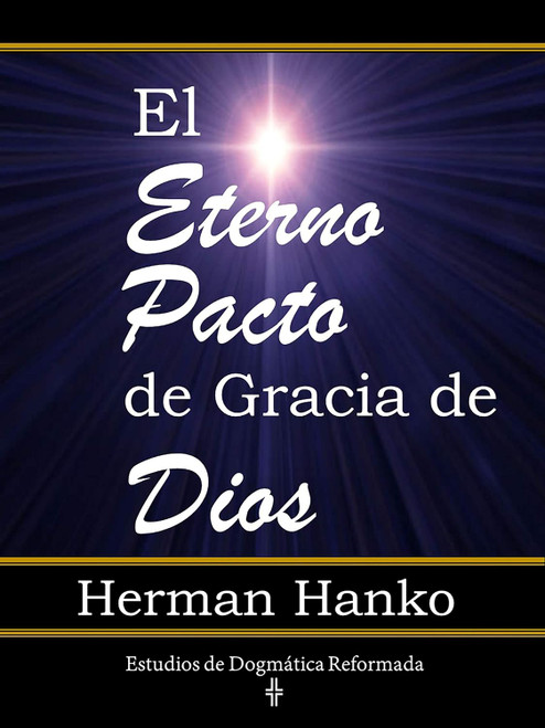 Eterno Pacto De Gracia De Dios