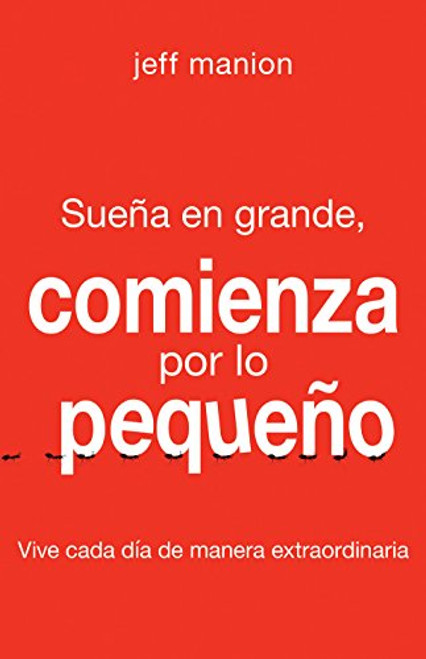 SUENA EN GRANDE, COMIENZA POR LO PEQUENO