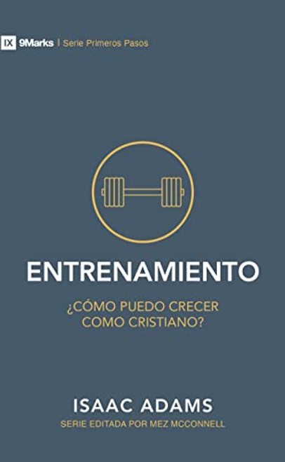 ENTRENAMIENTO, COMO PUEDO CRECER COMO CRISTIANO?