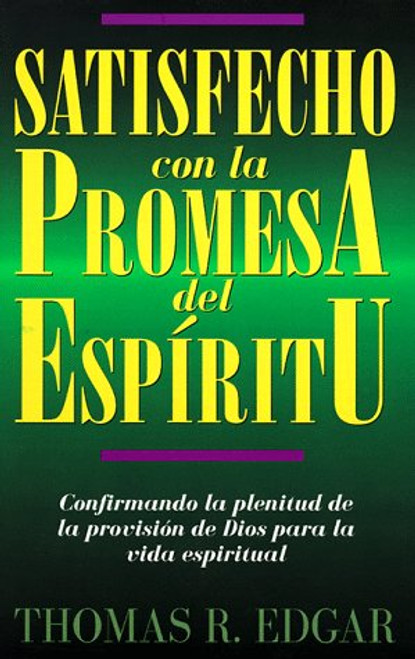 Satisfecho con la Promesa del Espiritu