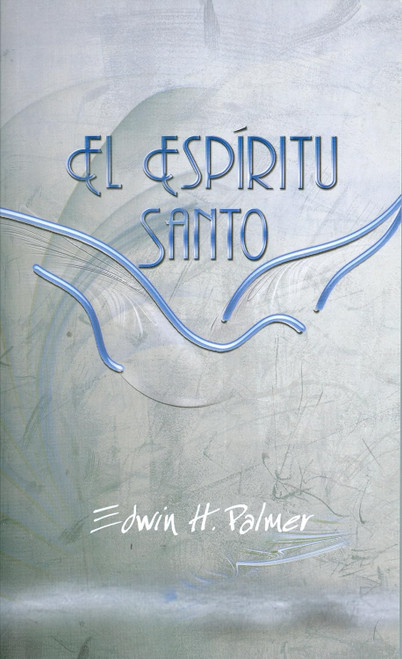 ESPIRITU SANTO   EDWIN H PALMER