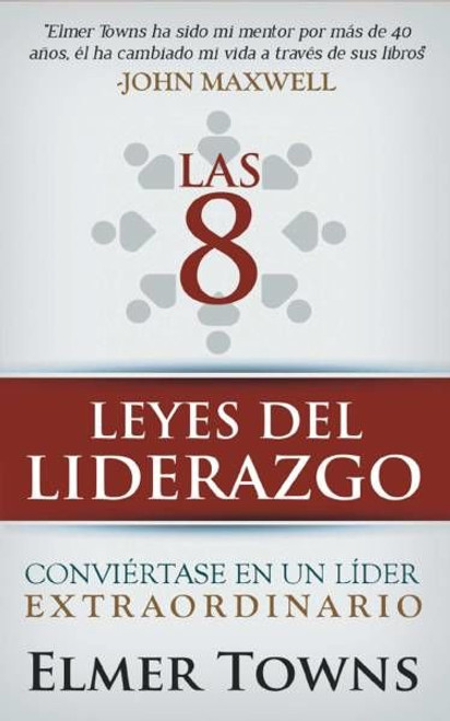 8 Leyes del liderazgo