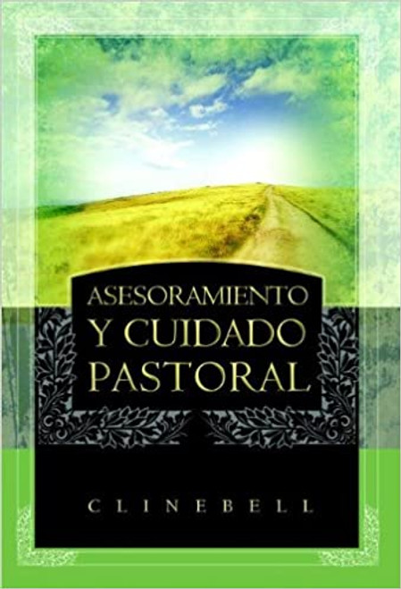 Asesoramiento Y Cuidado Pastoral   Clinebell