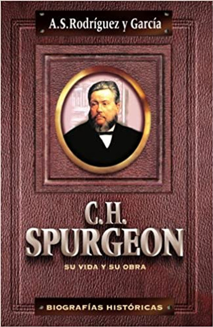 C.H.Spurgeon su vida y su obra 