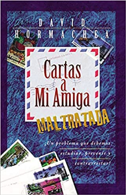 Cartas a mi amiga maltratada 