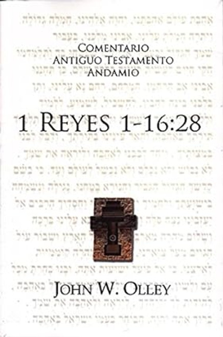 Comentario Al Aantiguo Testamento 1a Reyes 1-16:28