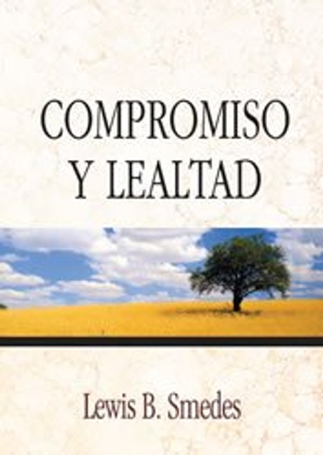 Compromiso y Lealtad