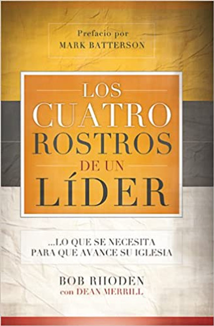 Cuatro rostros de un lider