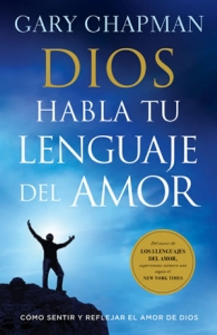 Dios Habla Tu Lenguaje De Amor