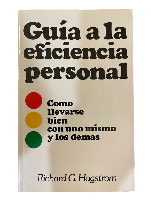 Guia A La Eficiencia Personal