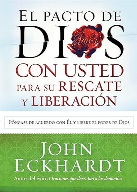 Pacto De Dios Con Usted Para Su Rescate y Liberacion