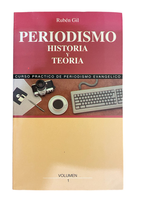 Periodismo Historia Y Teoria. VOL. 1