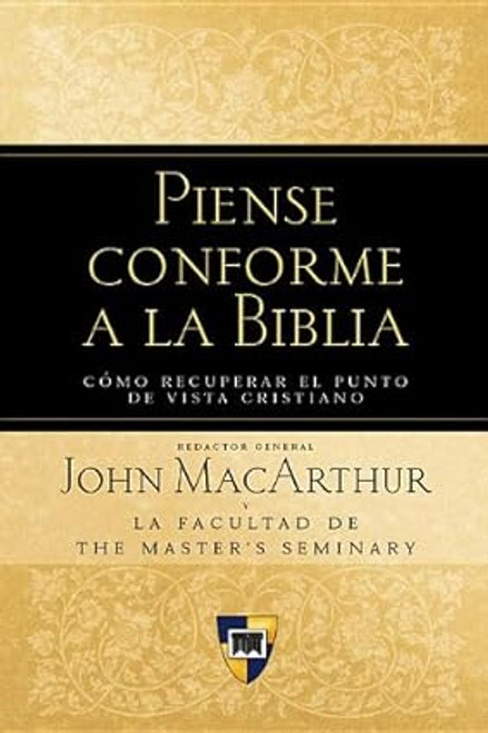 Piense Conforme a la Biblia | Tapa Flexible