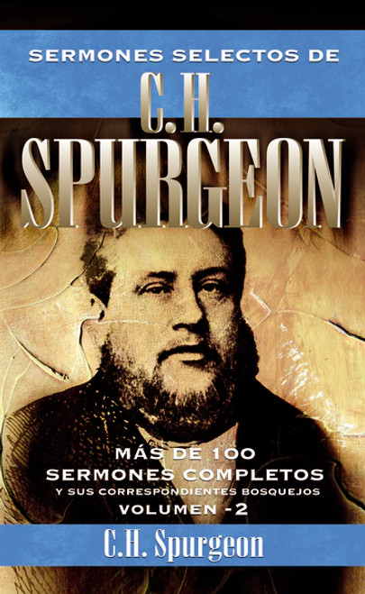Sermones Selectos De Spurgeon Vol.2