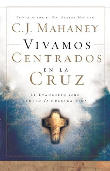 Vivamos centrados en la cruz.