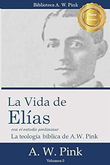 Vida de Elias  Vol.3