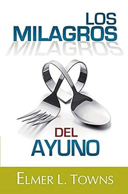 MILAGROS DEL AYUNO