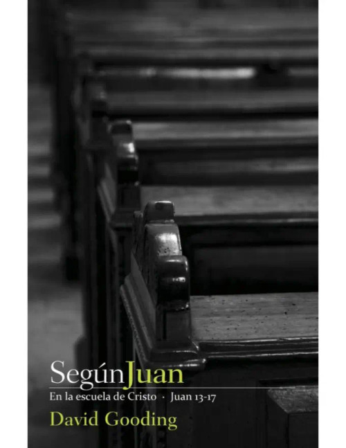 Segun Juan (13-17) En la escuela de Cristo