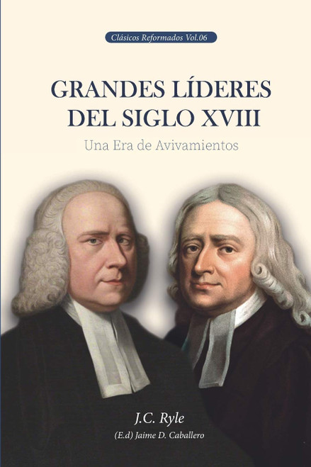 Grandes Lideres Del Siglo 18 (XVIII)