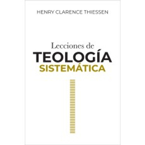 Lecciones de Teologia Sistematica