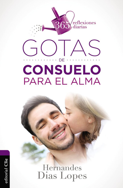 Gotas de Consuelo Para El Alma 