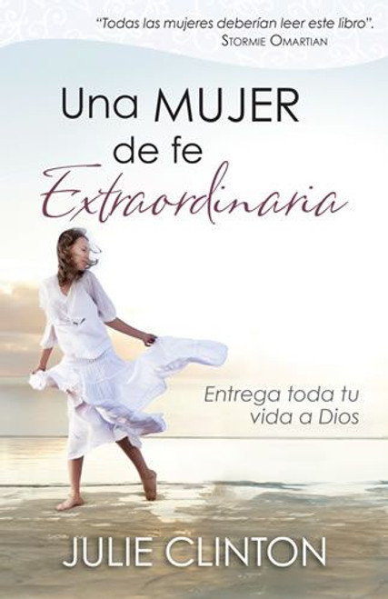 Una mujer de fe extraordinaria