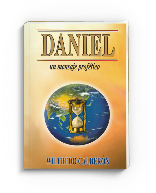 Daniel, un mensaje profetico