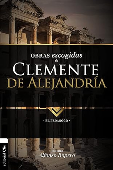 Obras escogidas de Clemente de Alejandria
