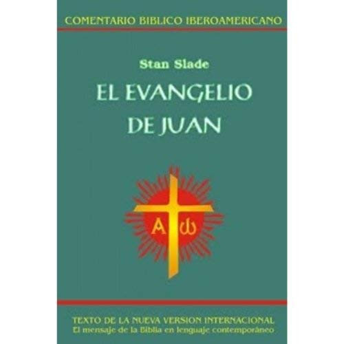 Evangelio de Juan (Comentario Biblico Iberoamericano)