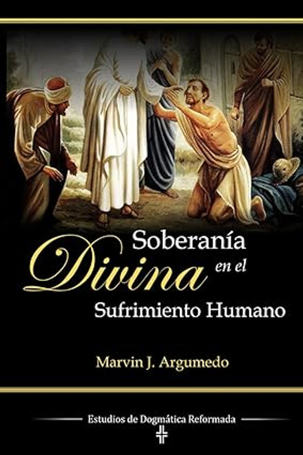 Soberania divina en el sufrimiento humano Soberania divina en el sufrimiento humano