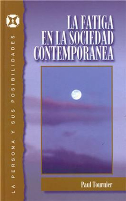 Fatiga en la sociedad contemporanea  Tapa Dura Fatiga en la sociedad contemporanea  Tapa Dura