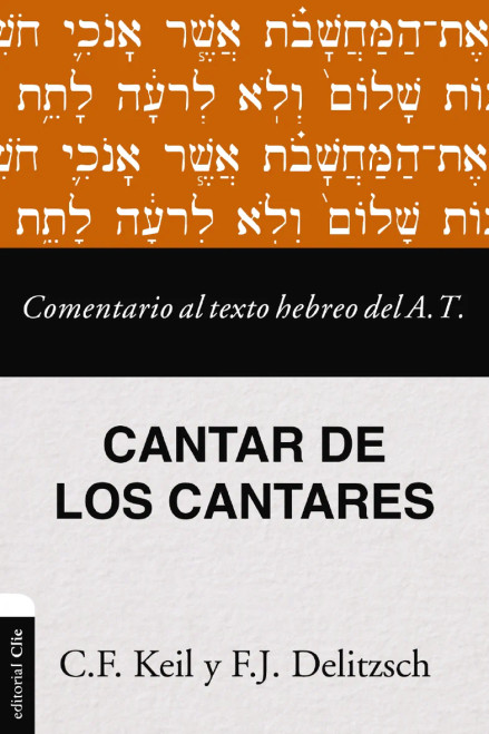 Comentario al texto hebreo del Antiguo Testamento - Cantar de los Cantares Comentario al texto hebreo del Antiguo Testamento - Cantar de los Cantares