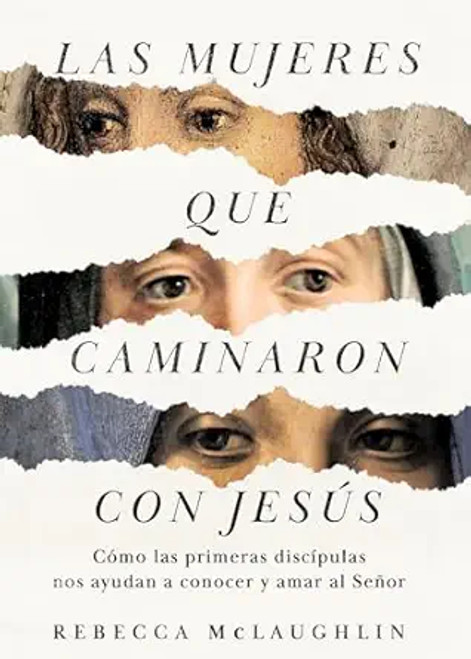 Mujeres que caminaron con Jesus