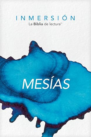 Inmersion: La Biblia de lectura / Mesias