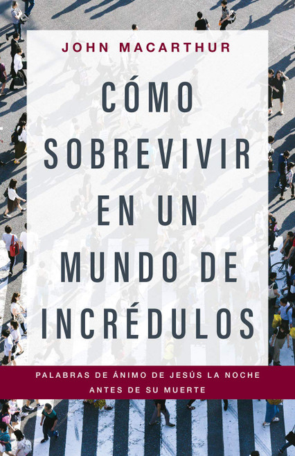 Como sobrevivir en un mundo de incredulos