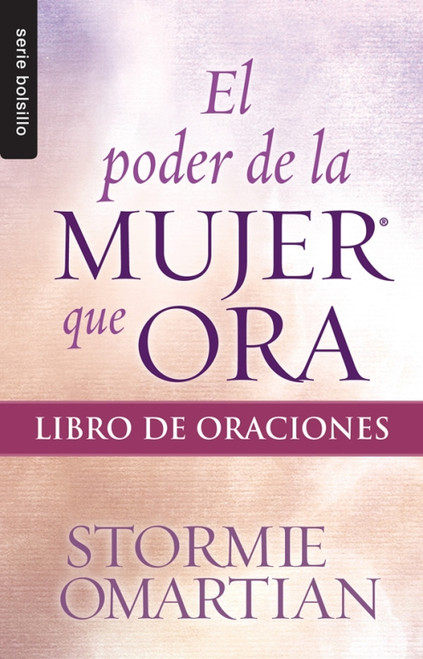 Poder de la mujer que ora: Libro de oraciones -  (Bolsillo)