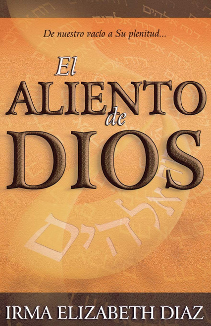 Aliento De Dios Diaz Irma E.