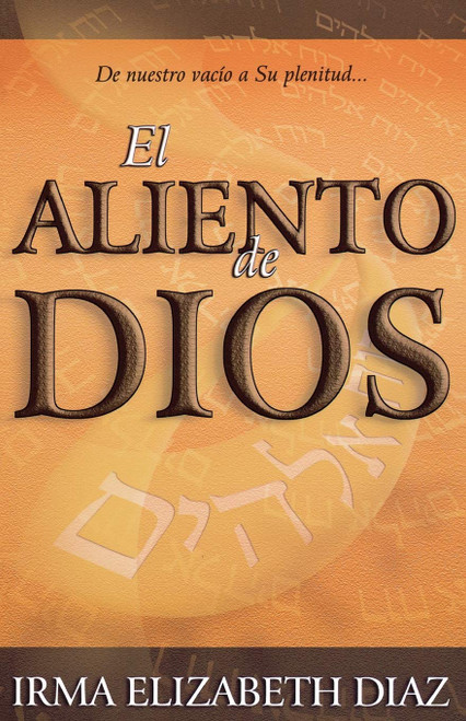 Aliento De Dios Diaz Irma E.