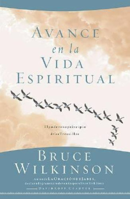 Avance en la vida espiritual / Tapa Dura