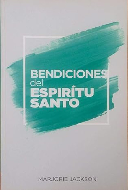 Bendiciones del Espiritu Santo