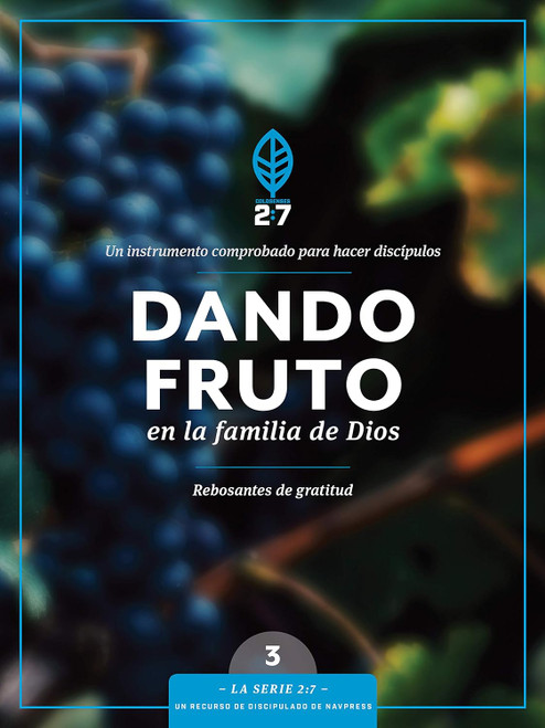 Dando Fruto En La Familia De Dios Vol.3