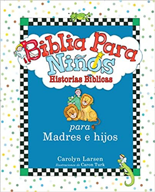 Biblia para ninos, historias Biblicas